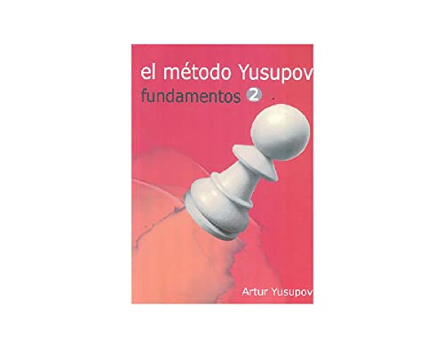 El método yusupov. Fundamentos 2