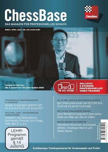 ChessBase Magazin #218 (März/April 2024): Das Magazin für professionelles Schach