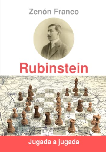 Rubinstein Jugada a jugada
