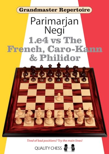 1.e4 vs The French, Caro-Kann and Philidor: 0 (Grandmaster Repertoire)