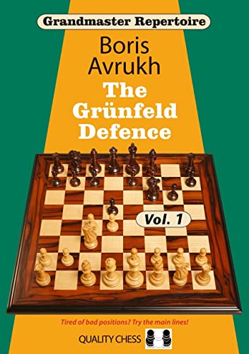 Grandmaster Repertoire 8 - The Grunfeld Defence Volume One: 1