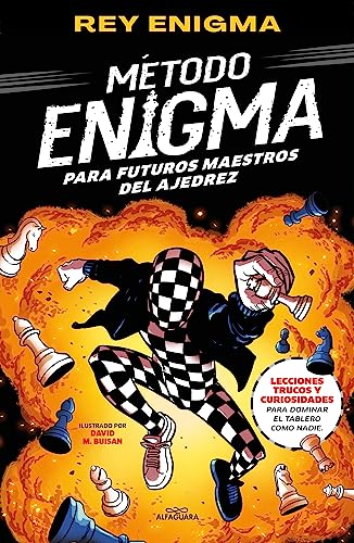 Método Enigma: Para futuros maestros del ajedrez (Jóvenes lectores)