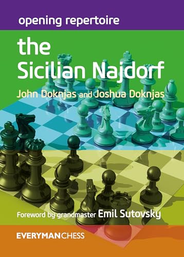 Opening Repertoire: The Sicilian Najdorf (Everyman Chess)