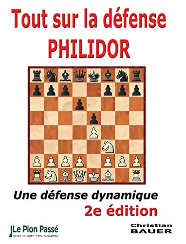 Tout sur la défense Philidor