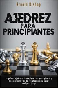 Ajedrez para principiantes 6 Ajedrez para principiantes