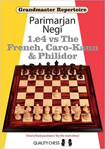 1. E4 Vs the French, Caro-Kann and Philidor 1.e4 vs The French, Caro-Kann and Philidor