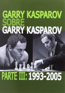 Garry Kasparov sobre Garry Kasparov 3