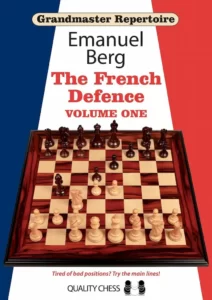 Grandmaster Repertoire 14 - The French Defence Vol 1