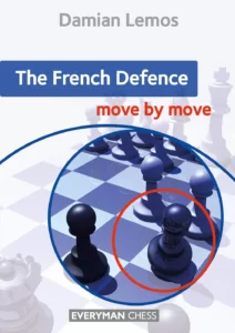 The French Defence move by move (English Edition)